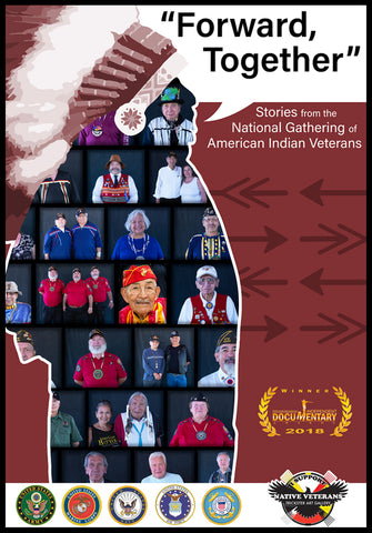 "Forward, Together"- Stories from the National Gathering of American Indian Veterans - DVD