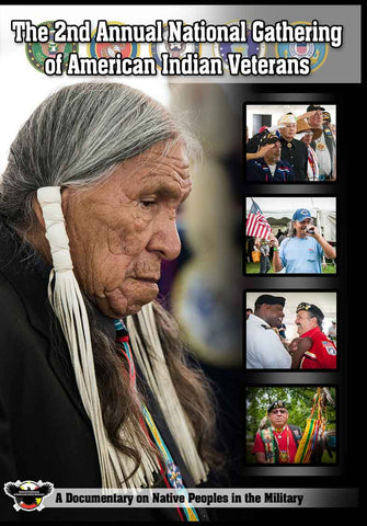 "The 2nd Annual National Gathering of American Indian Veterans" Documentary - DVD